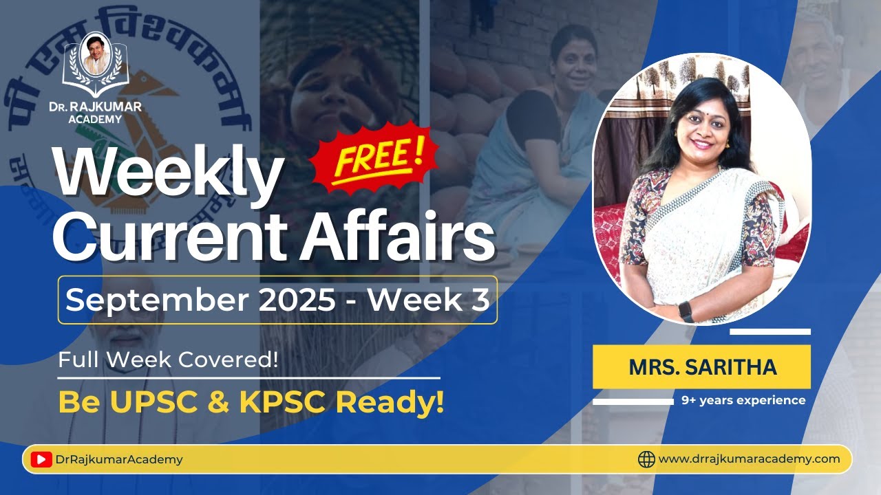 Master September 2025 3rd Week CA + GS Insights by Mrs. Saritha Ma’am | Dr. Rajkumar IAS/KAS Academy