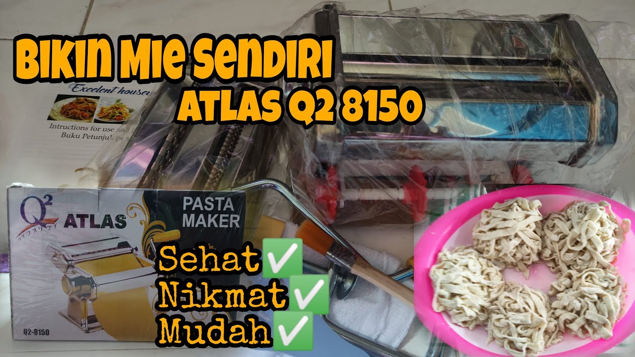 Review Gilingan Mie Atlas Q2 8150❗Bikin Mie Sendiri, Sehat dan Nikmat