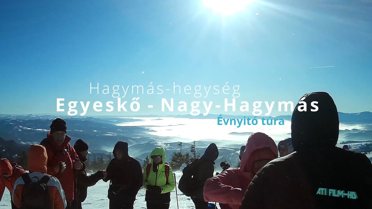 Egyeskő - Nagy Hagymás (VI.), évnyitó Gyergyószéki-EKE túra 2025 (ATI FILM)
