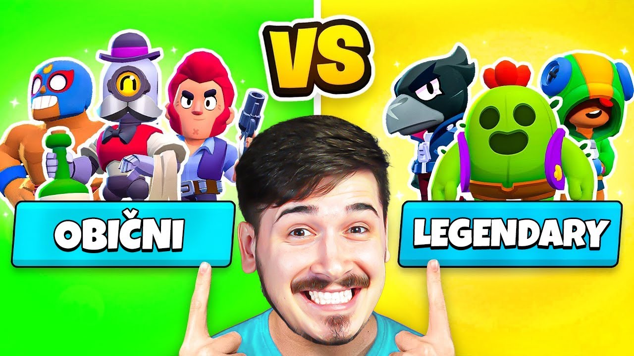 KOJI SU BRAWLERI JAČI? LEGENDARY PROTIV OBIČNIH! :O