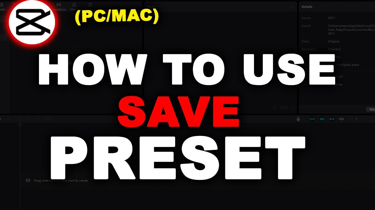 How to use save Preset In capcut PC &ndash; Quick & Easy Guide