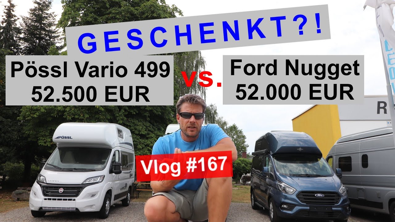 #167 Pössl Vario 499 vs. Westfalia Ford Nugget, Konzeptvergleich für knapp über 50.000 EUR