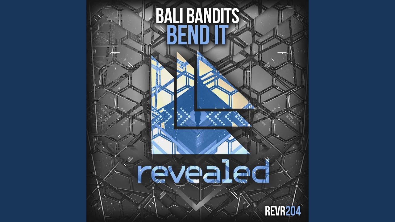 Bend It (Original Mix)