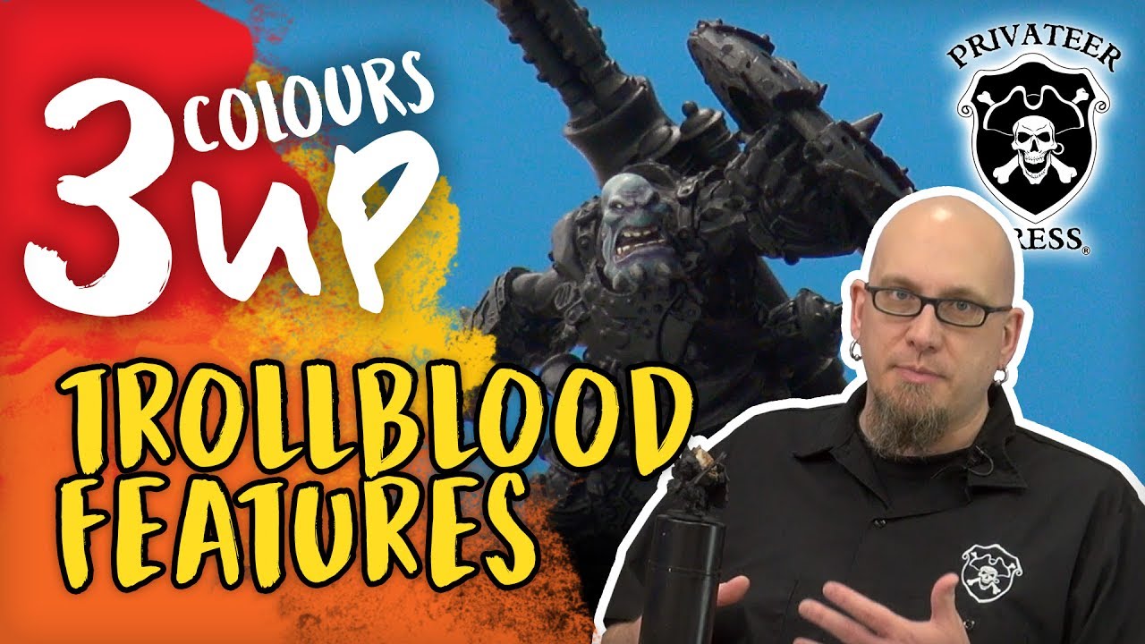3 Colours Up: Painting Trollblood Skin & Features