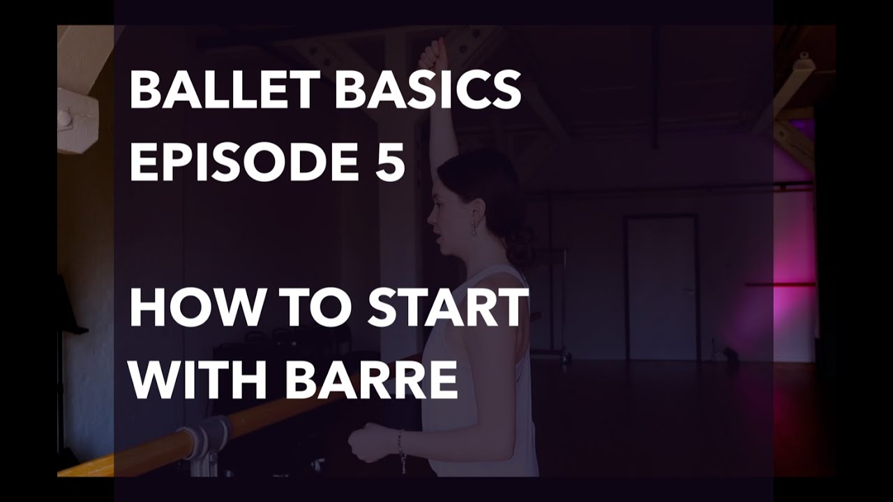 BASIC BALLET BARRE Exercise for absolute Beginner Episode 5