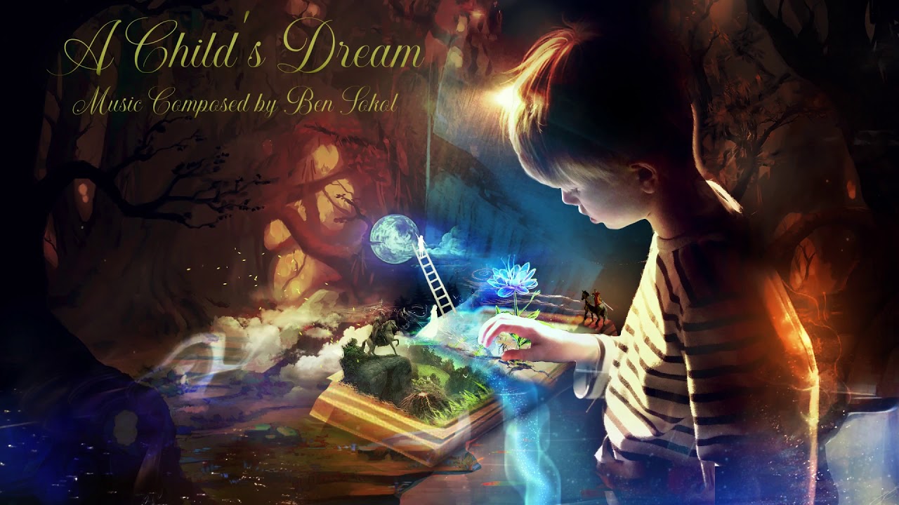 A Child's Dream (Epic Fantasy Symphonic Orchestral Music)