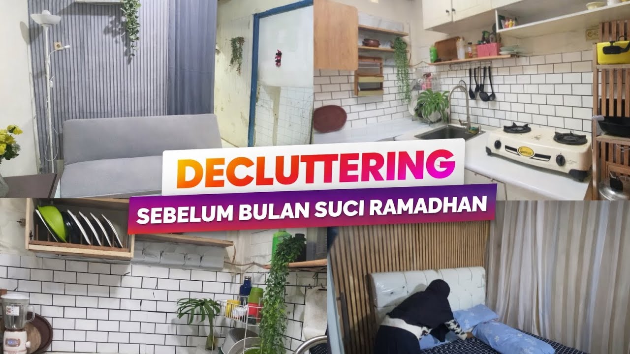 DECLUTERING sebelum bulan Suci RAMADHAN 