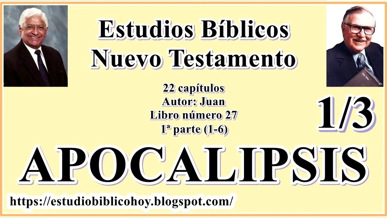 27.1. APOCALIPSIS (1-6)│  📖 1ª parte│ A Través de la Biblia │ J Vernon McGee - Samuel Montoya
