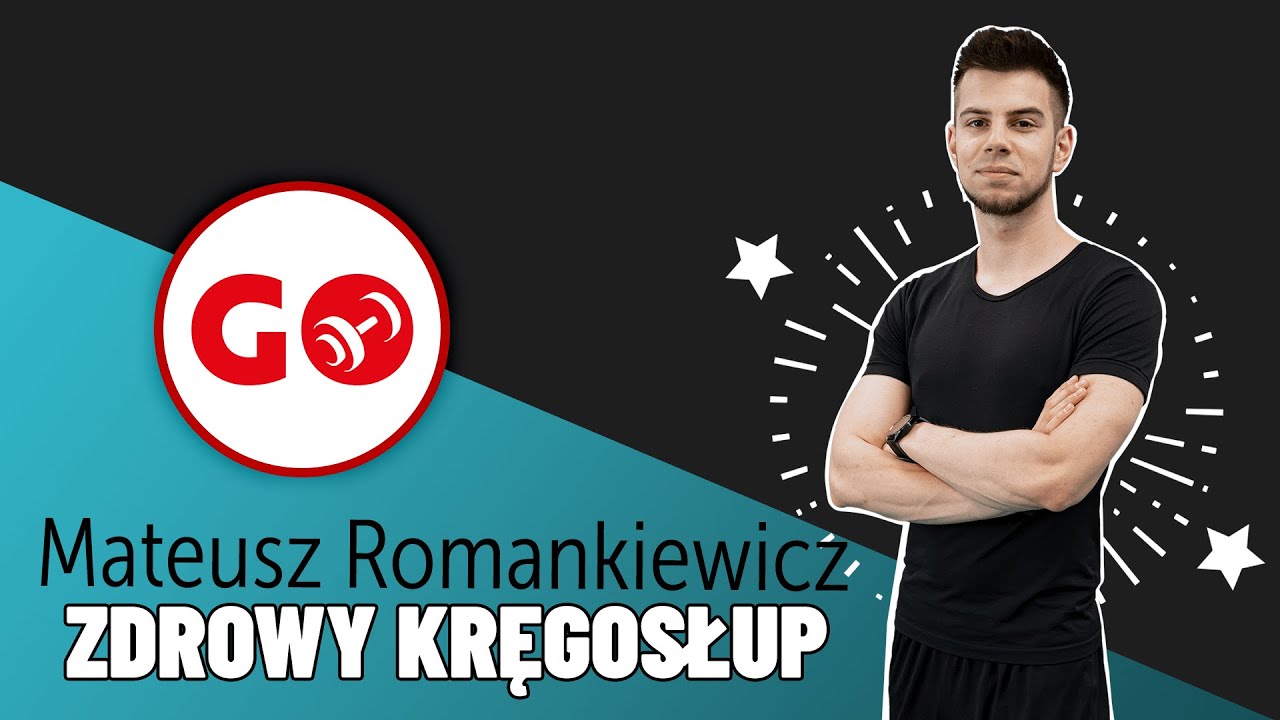Trening ZDROWY KRĘGOSŁUP - Home Edition - Trening Wzmacniający w domu - #1 Mateusz Romankiewicz