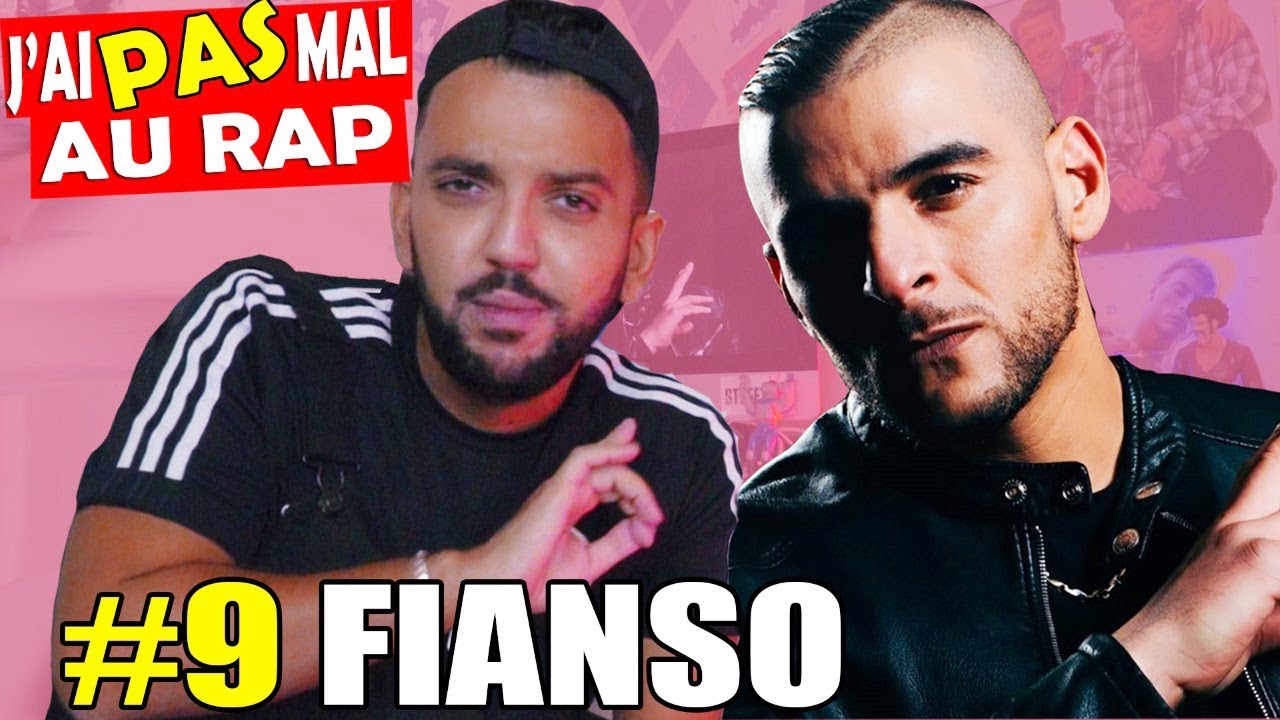 J'ai PAS mal Au Rap #9 - FIANSO