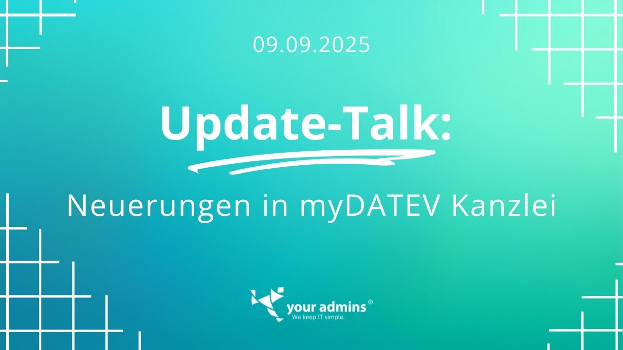 myDATEV Kanzlei Update-Talk – Aufzeichnung vom 09.09.2025