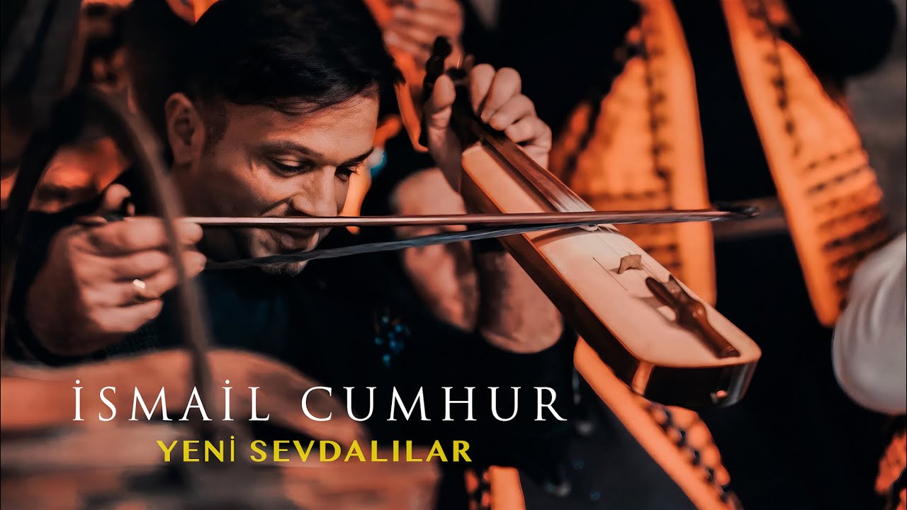 İsmail Cumhur - Yeni Sevdalılar