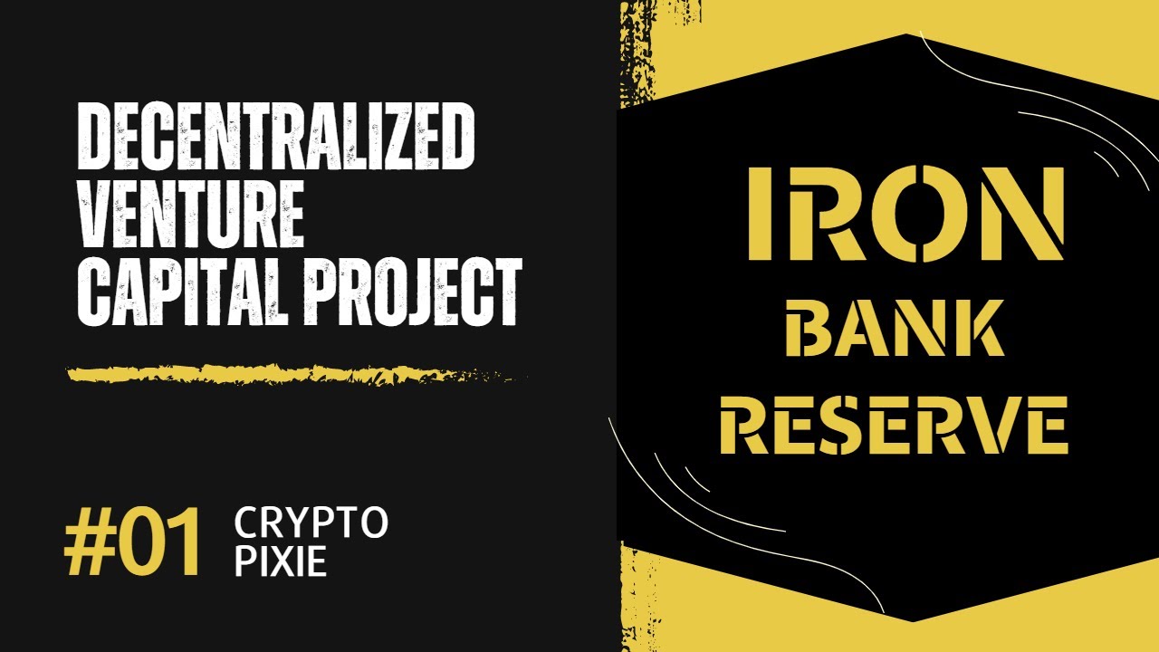 IRON BANK RESERVE - COMMUNITY DRIVEN PROJECT FUNTCIONING AS DECENTRALIZED BANK!