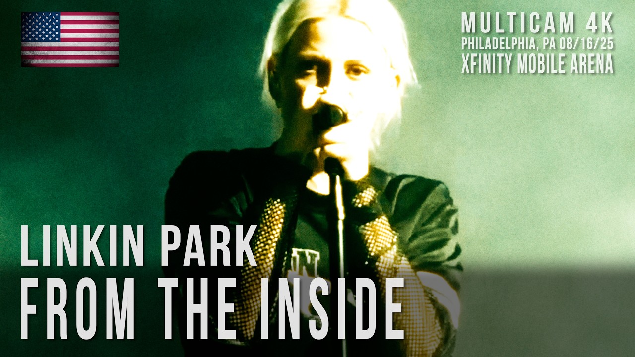 LINKIN PARK | From The Inside | Xfinity Mobile Arena, Philadelphia, PA, 08/16/25