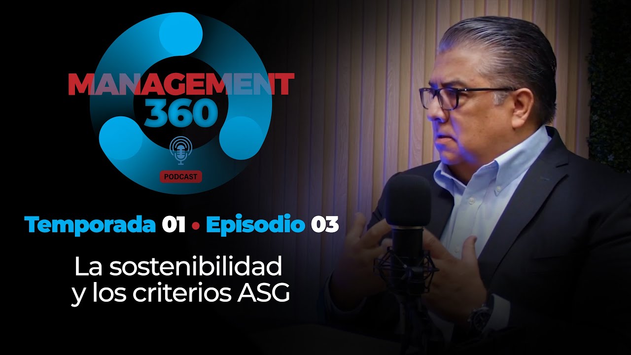 Ep. 03: La sostenibilidad y los criterios ASG