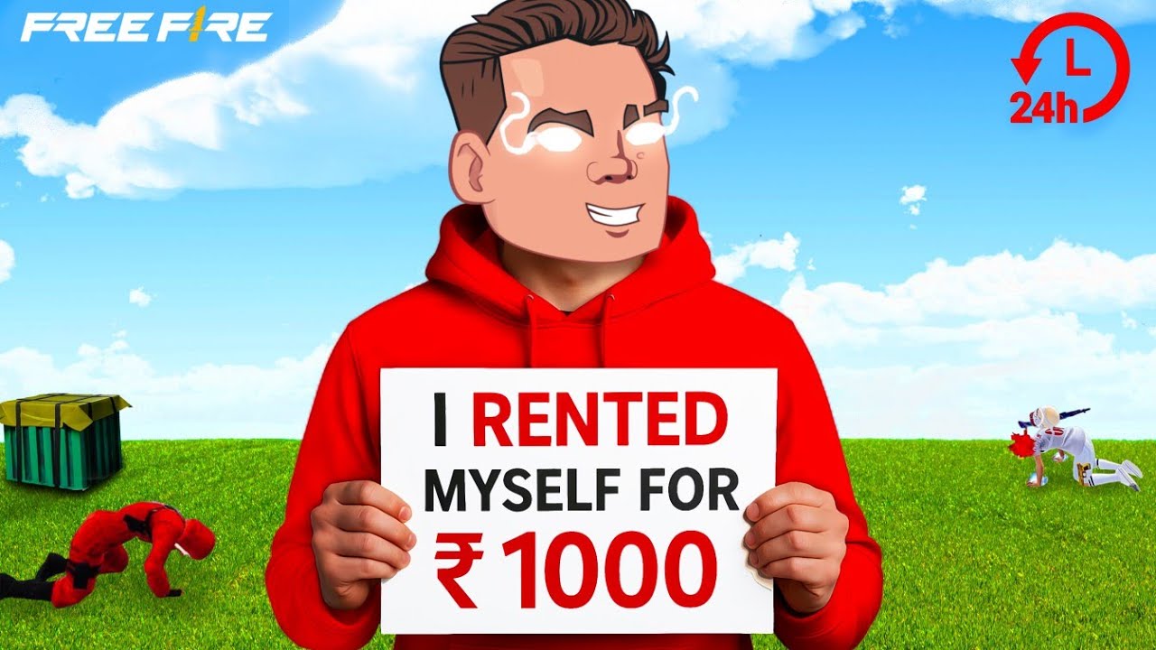 I RENTED MYSELF for ₹1000 for 24 HOURS in FREE FIRE!! 😳