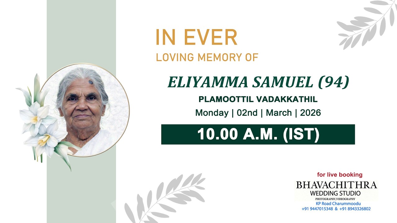 Funeral Service of Mrs. Eliyamma Samuel (94)