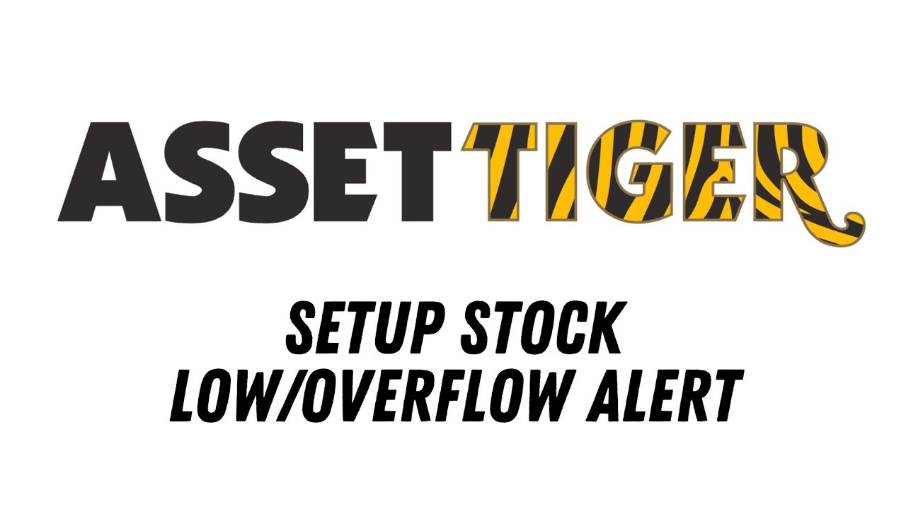 Setup Stock Low / Overflow Alert