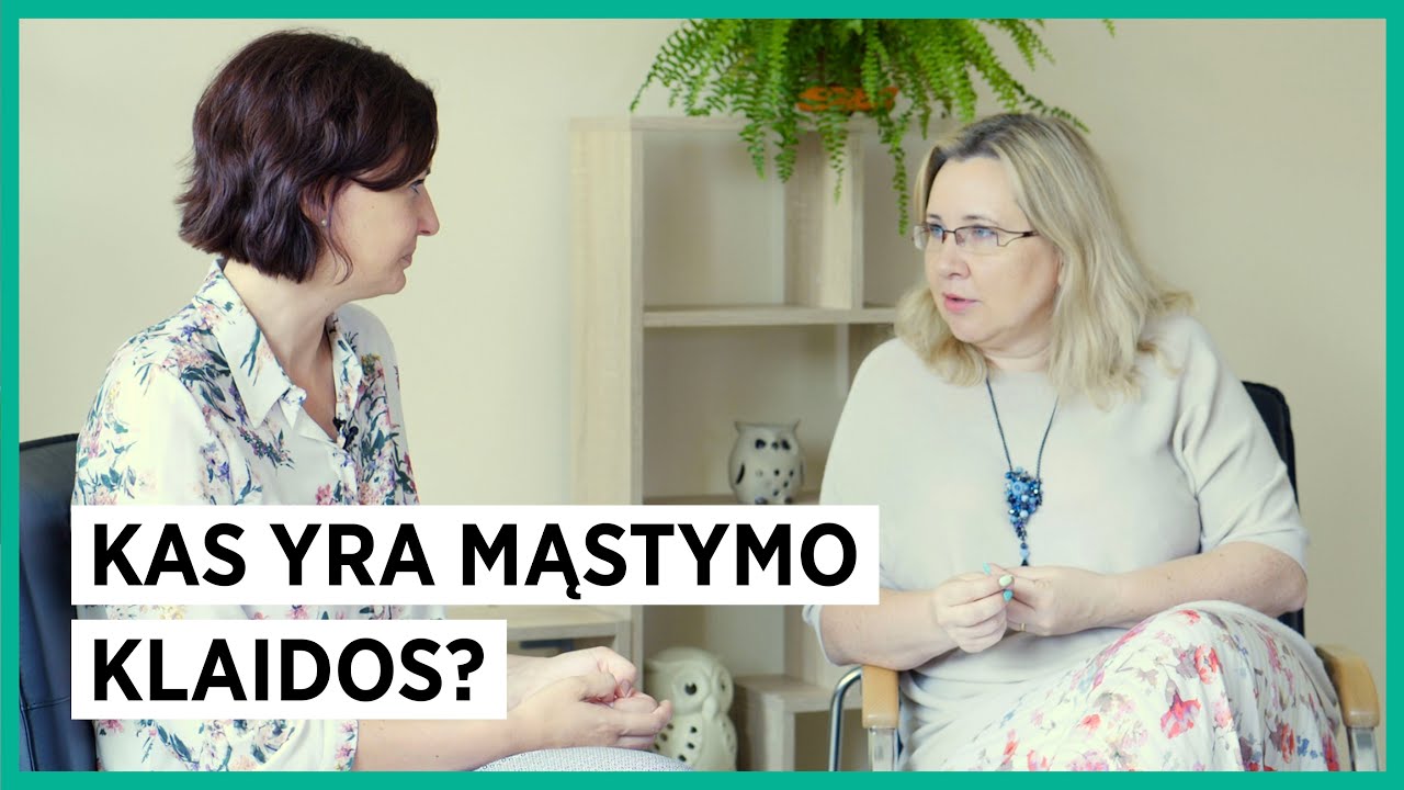 Kas yra mąstymo klaidos? Agnės Žvikaitės ir Janinos Sabaitės Melnikovienės pokalbis
