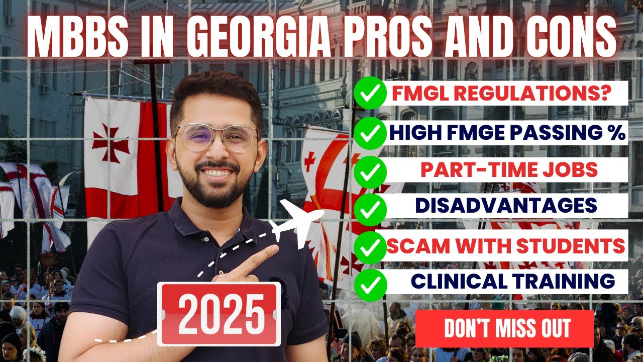 🇬🇪 MBBS in Georgia for Indian Students 2025 | Pros & Cons Explained by Experts