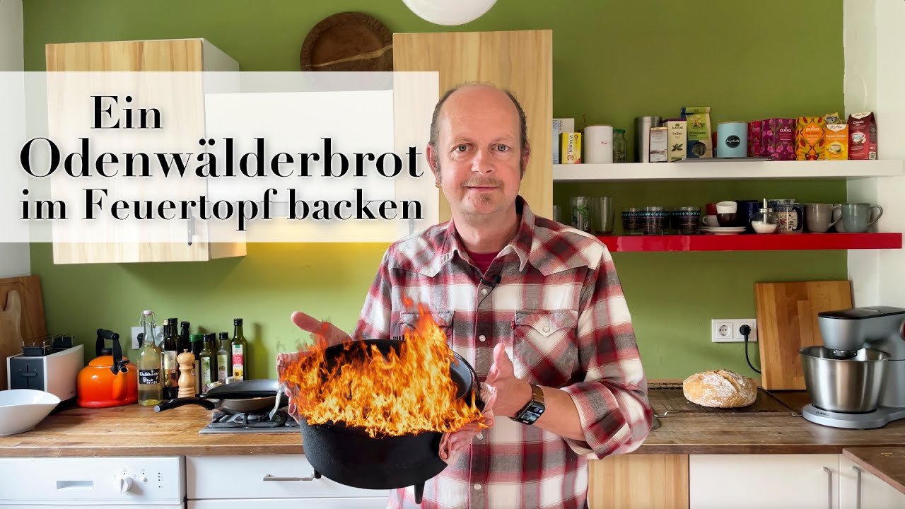 Ein Odenwälder Brot im Feuertopf backen