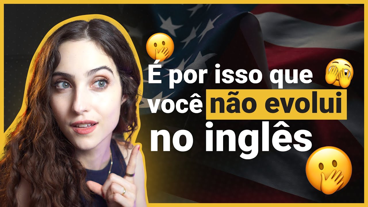 Como SUBIR O SEU NÍVEL EM INGLÊS em apenas 5 passos