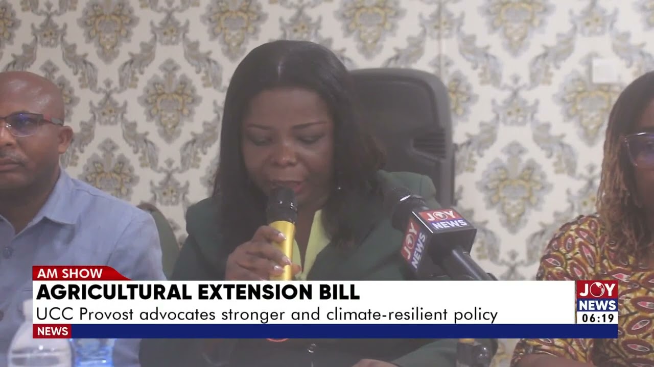 Agricultural Extension Bill: UCC provost advocates for a stronger and climate-resilient policy
