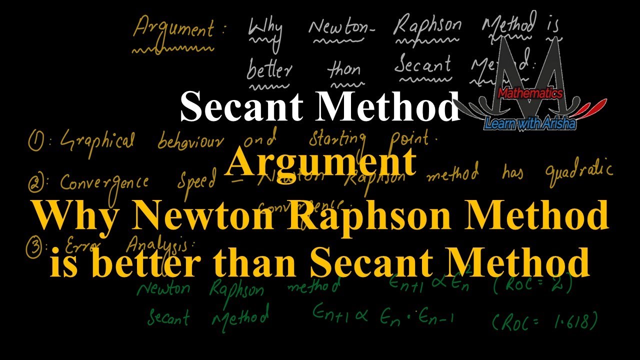 Why Newton-Raphson Method is Better than Secant Method | Numerical Methods Explained