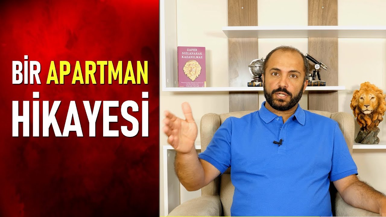 BİR APARTMAN HİKAYESİ - KİŞİSEL GELİŞİM