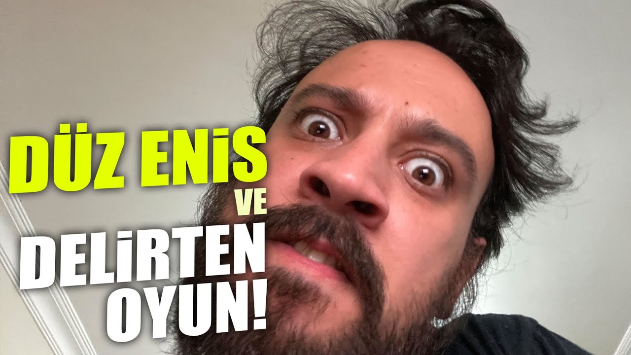 DELİRMİŞ BİR OYUN ve D&Uuml;Z ENİS (ROL YAPMA OYUNLARINA BAYILIYORUM?!)