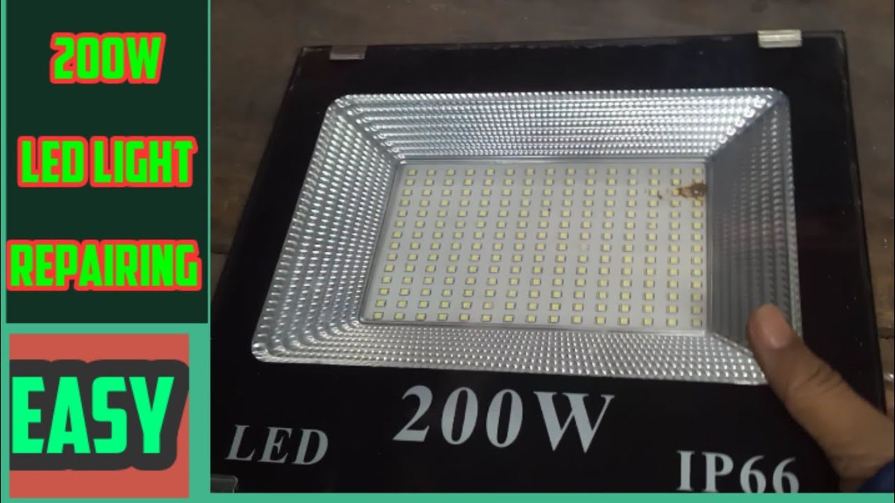 200W LED LIGHT REPAIRING.
