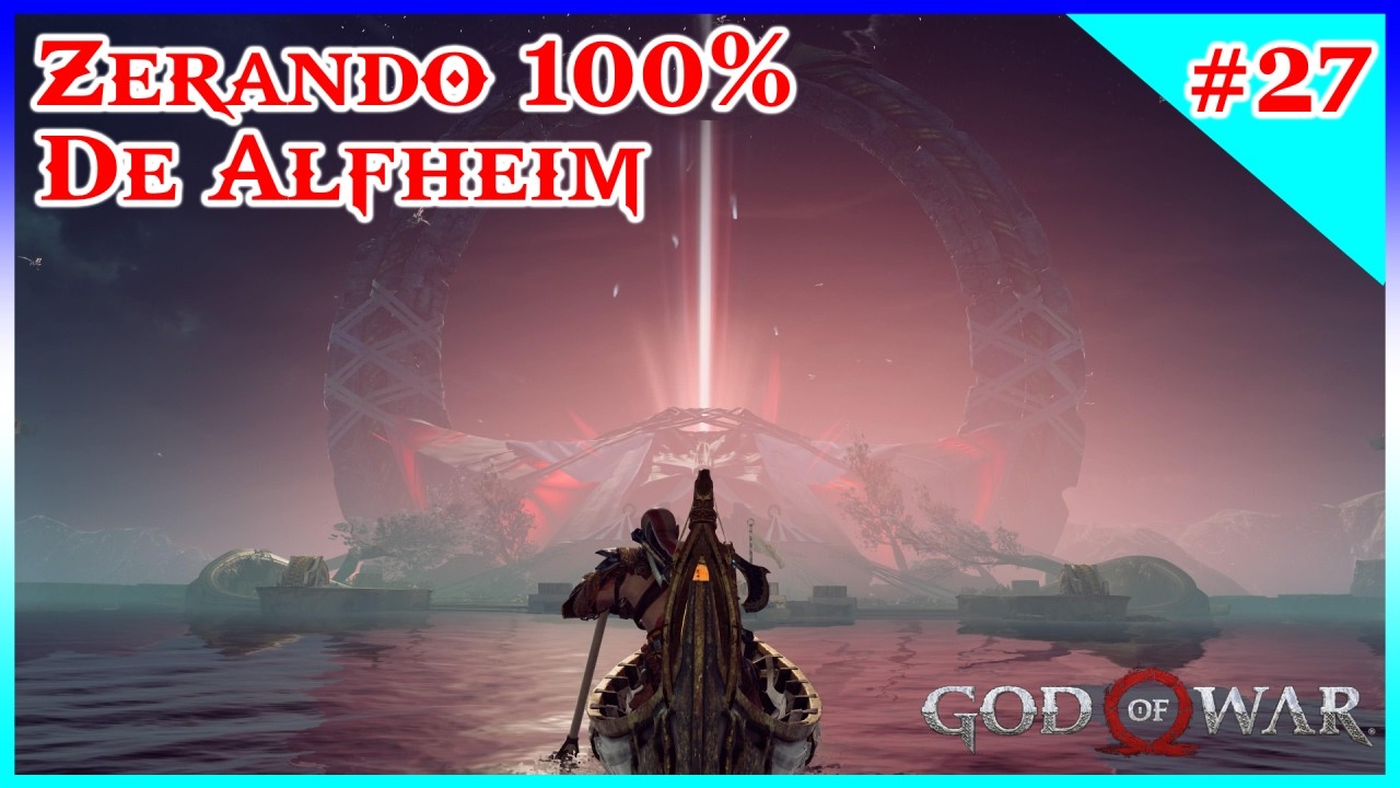 God of War 2018 #27 - Fazendo 100% em Alfheim