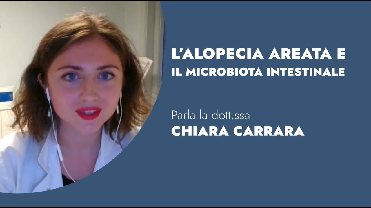 WEBINAR STORY | L’#alopecia areata e il microbiota intestinale