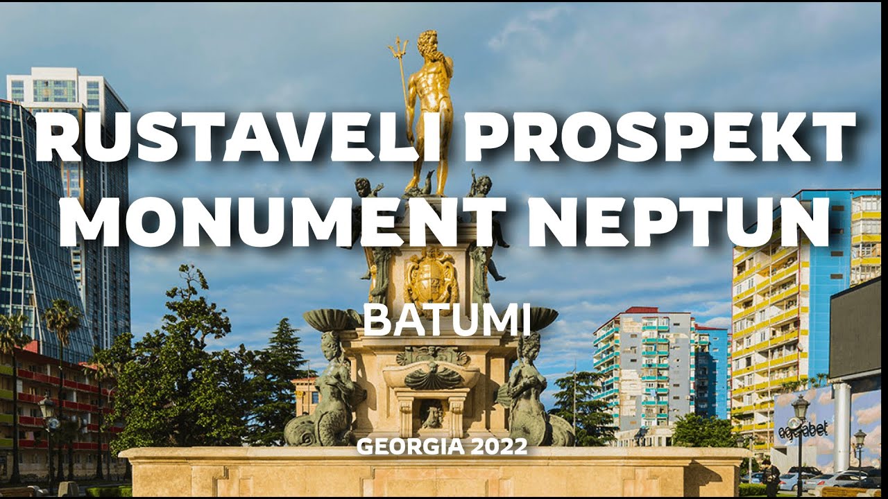 RUSTAVELI PROSPEKT MONUMENT NEPTUN