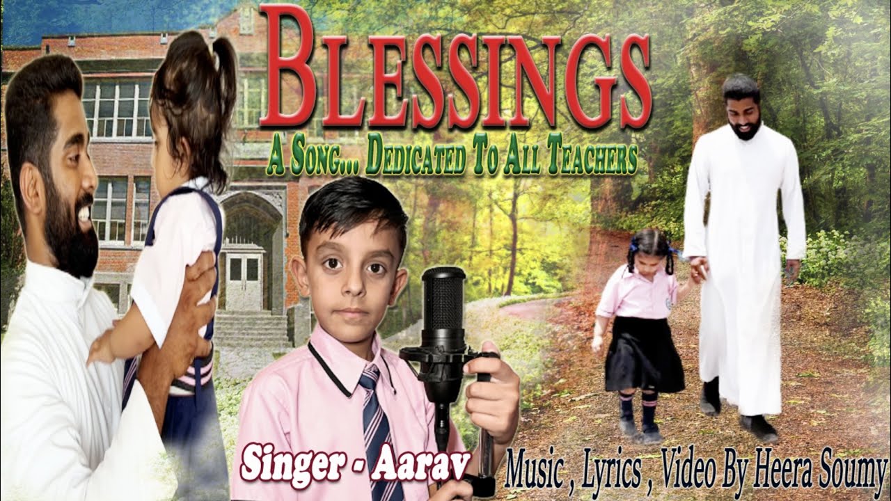 Blessings An Emotional Farewell Song Dedicated to All The Teachers | Aarav | St. Thomas School Rurka