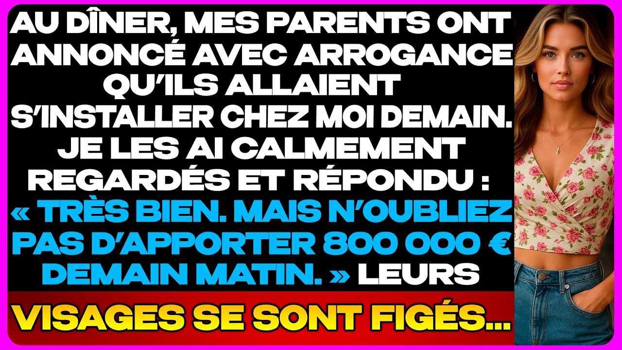 Au dîner, mes parents ont dit : « Demain on vit chez toi ! » Mais j’avais déjà ma réponse…