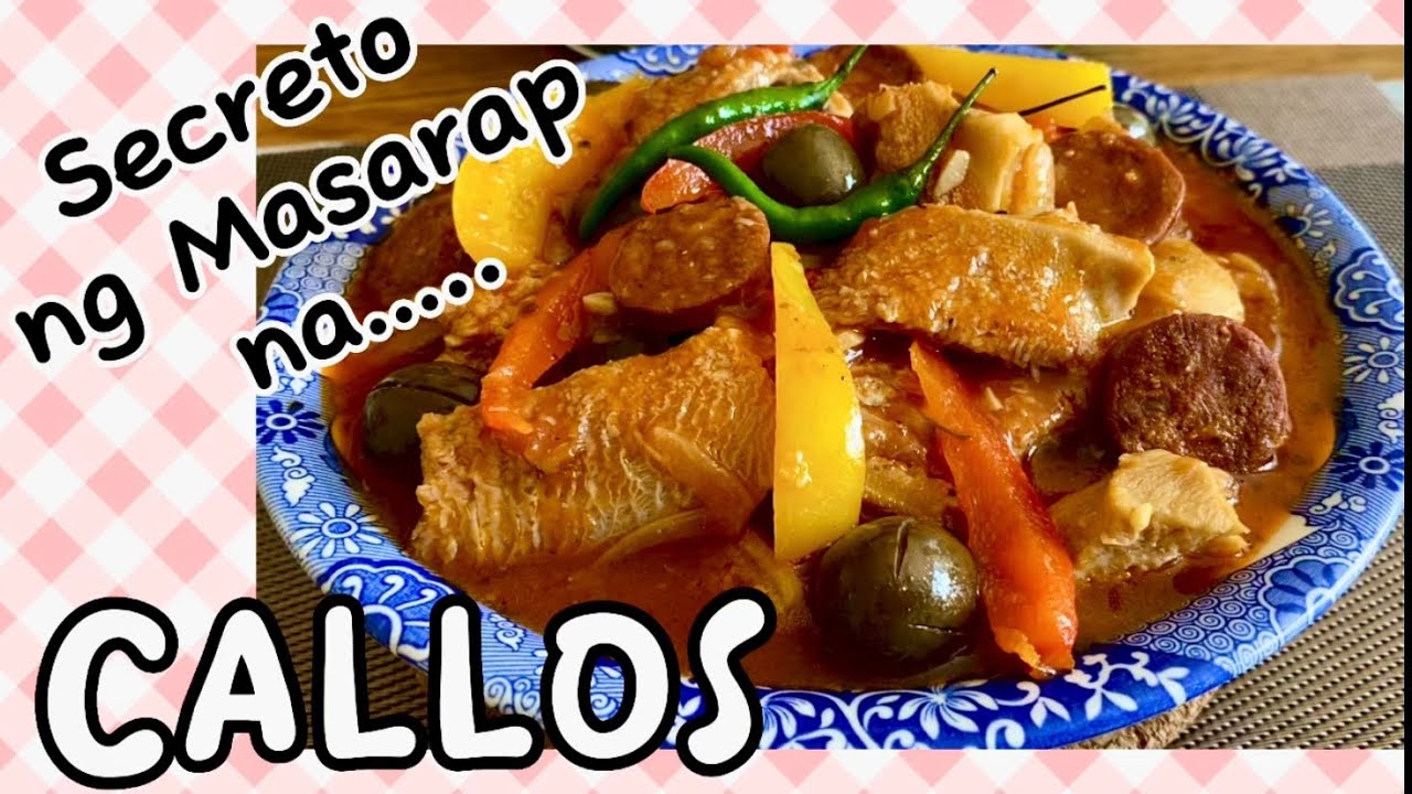 THE BEST CALLOS || STEP BY STEP NA PAGLUTO AT REVEAL ANG TUNAY NA SECRET!