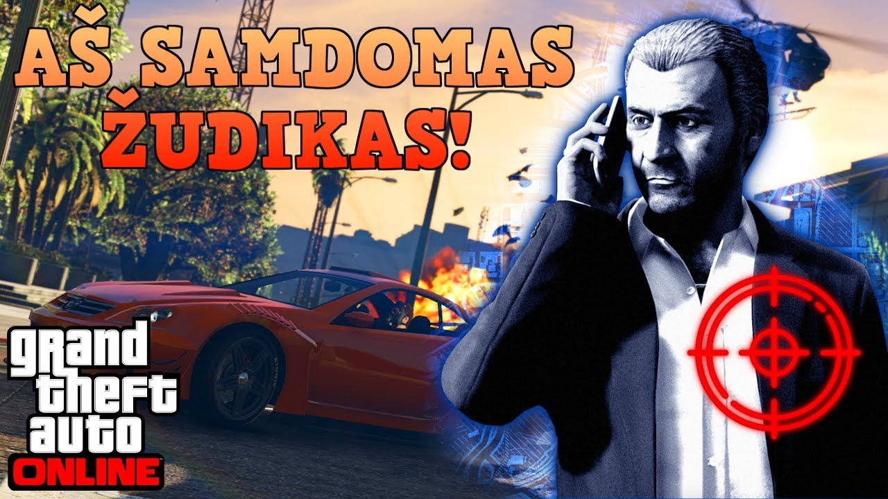 Edvisss Žaidžia - GTA Online #45 AŠ SAMDOMAS ŽUDIKAS!