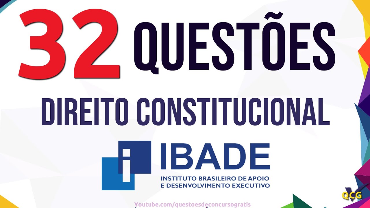 32 Quest&otilde;es de Direito Constitucional IBADE