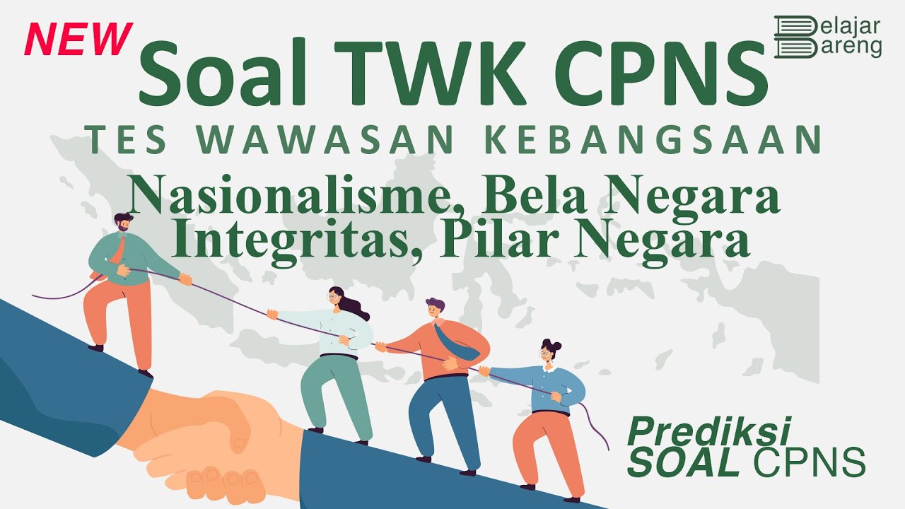 Pasti Keluar! Prediksi Soal CPNS TWK rasa TPK FUll pembahasan. Persiapan tes SKD CPNS menuju ASN