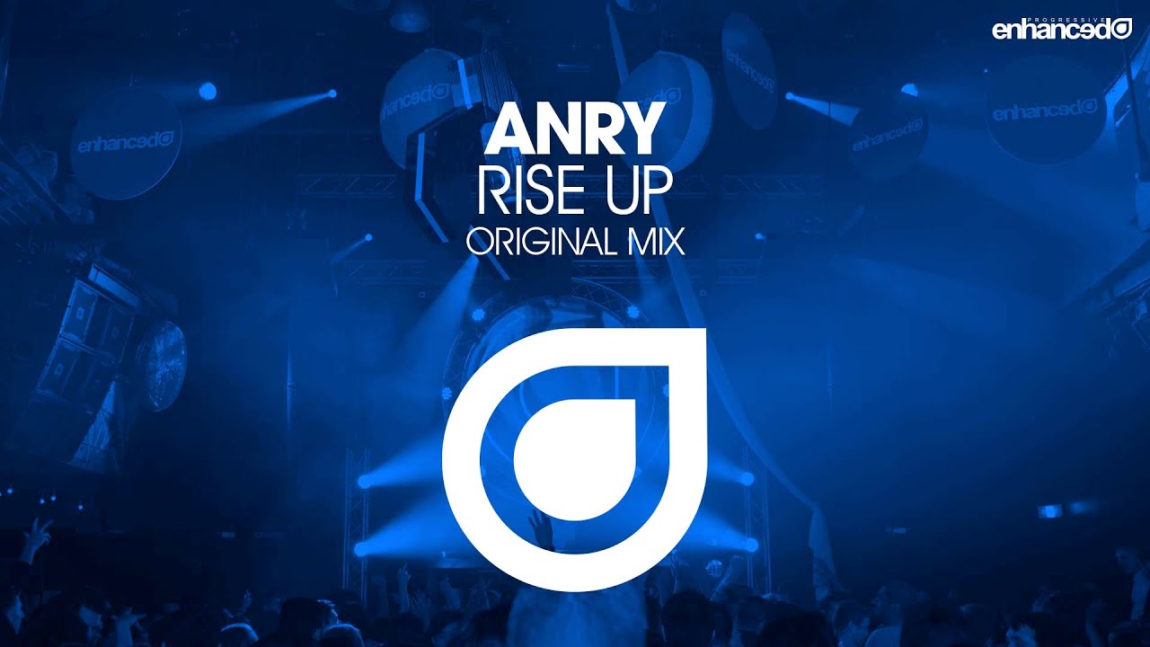 Anry - Rise Up (Original Mix) [OUT NOW]