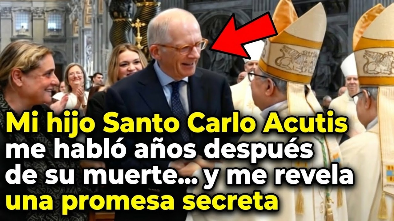 Mi hijo Santo Carlo Acutis me habló años después de su muerte… y me reveló una promesa secreta