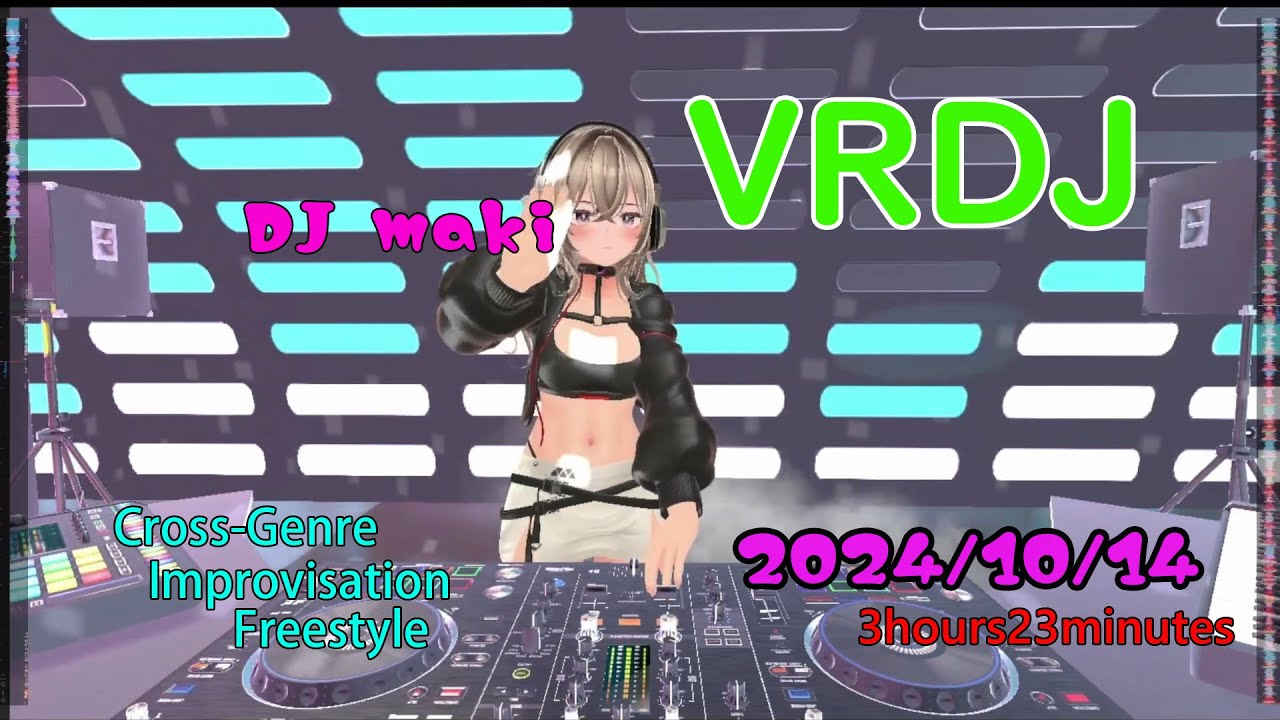 【VRDJ】VRC mk#27
