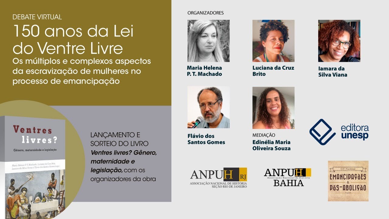 Debate I 150 anos da Lei do Ventre Livre.