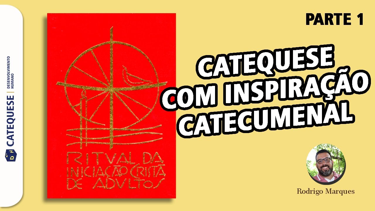 Catequese com inspiração Catecumenal - Primeiro Episódio