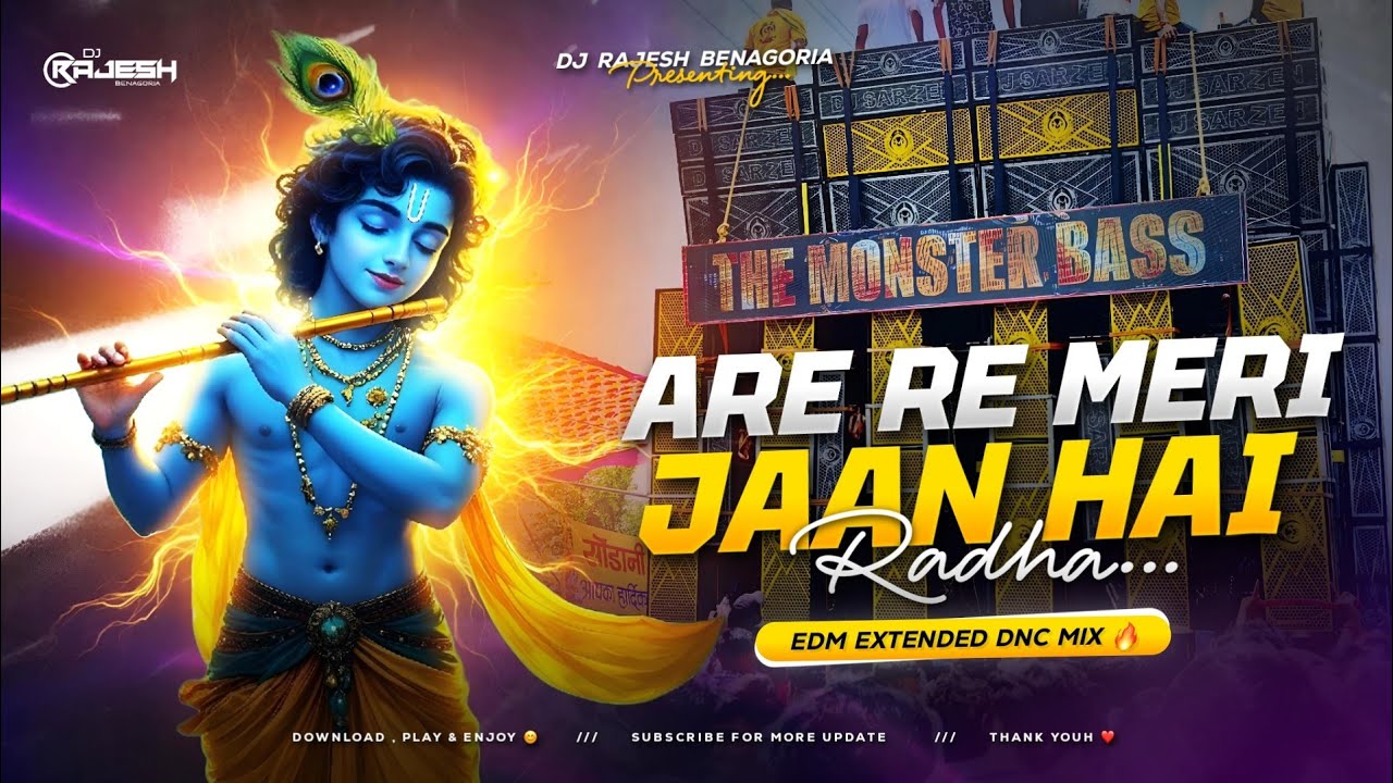 ARE RE MERI JAAN HAI RADHA - REMIX | EDM EXTENDED DNC MIX | DJ RAJESH BENAGORIA 🔥