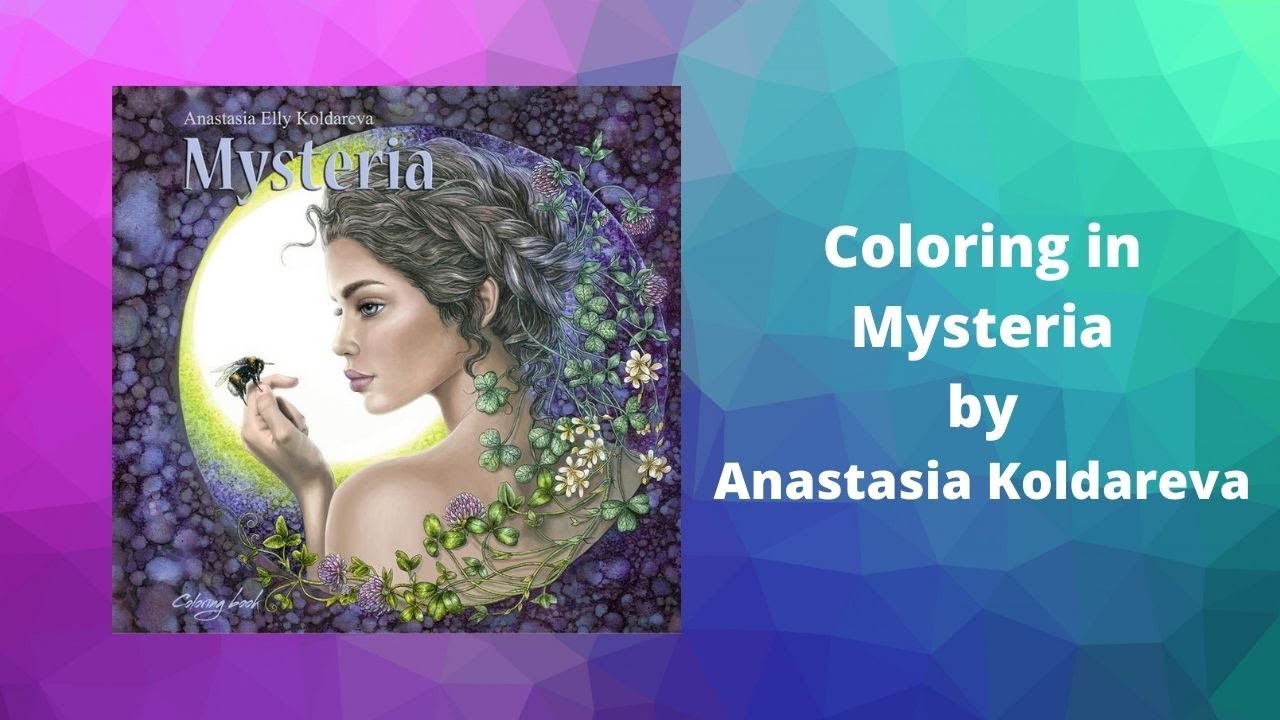 TBC Thursday - Coloring in Mysteria by Anastasia Koldareva using Polys and Luminance