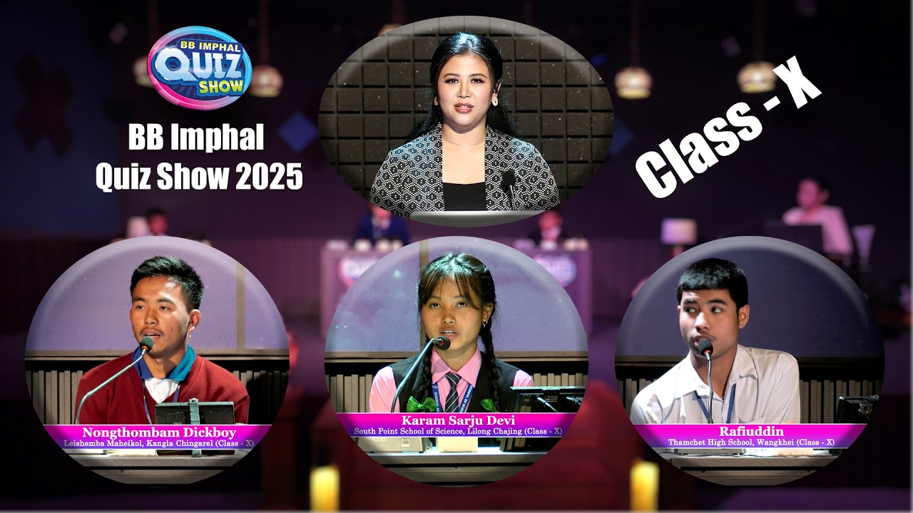BB Imphal Quiz Show 2025 || Class X Single || Quiz Master: Jessia Oinam