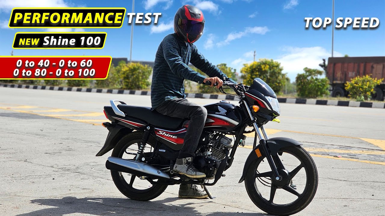 Shine 100 : Performance Test | Top Speed with 1st to 4th Gear | 0 to 40 | 0 to 80 | 0 to 100