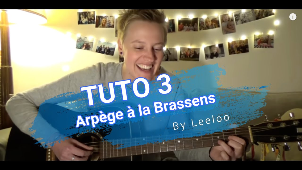 TUTO 3: Arpège à la Brassens